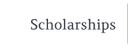 Scholarships